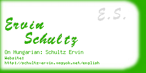 ervin schultz business card